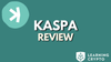 Kaspa (KAS) Review: What to Know?