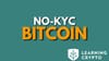 How To Buy Bitcoin Without KYC