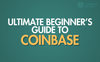 guide to coinbase for beginners